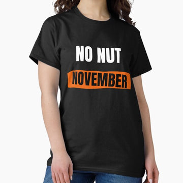 NO NUT NOVEMBER T SHIRT