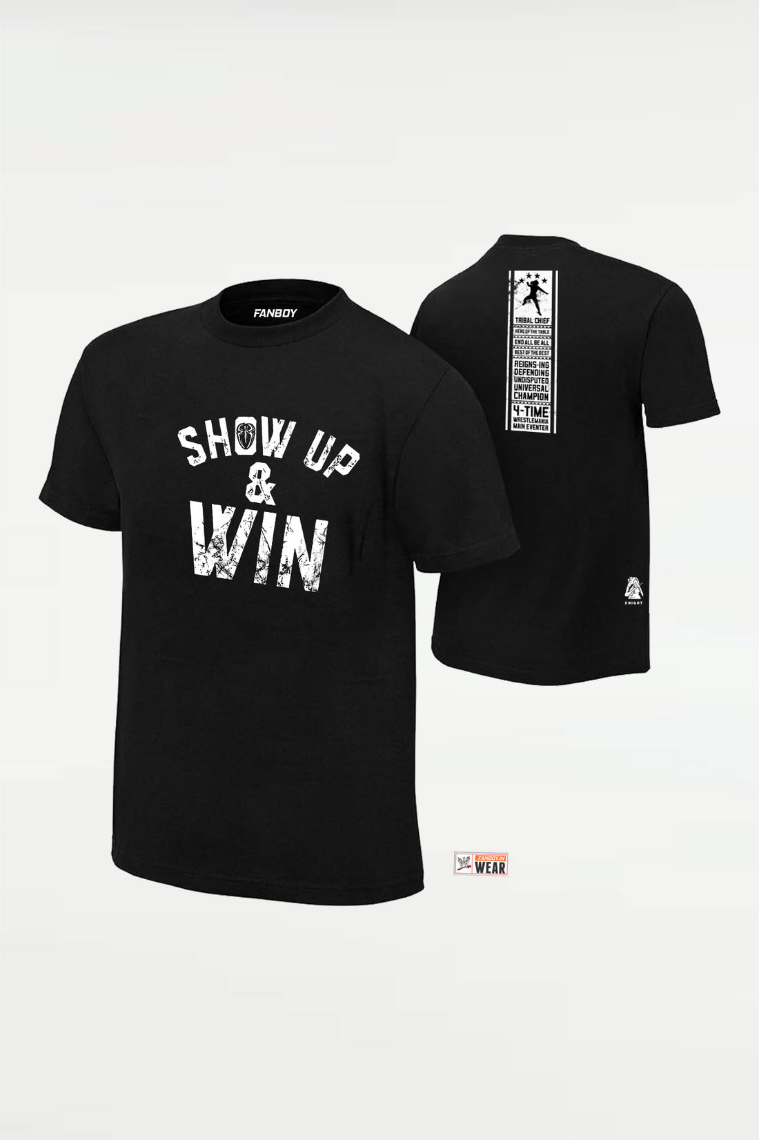 Show Up & Win Roman Reigns Customized T-Shirt