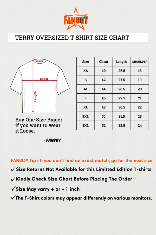 Terry Oversized T-Shirt in premium cotton – streetwear- sizechart at TheFanboy.in