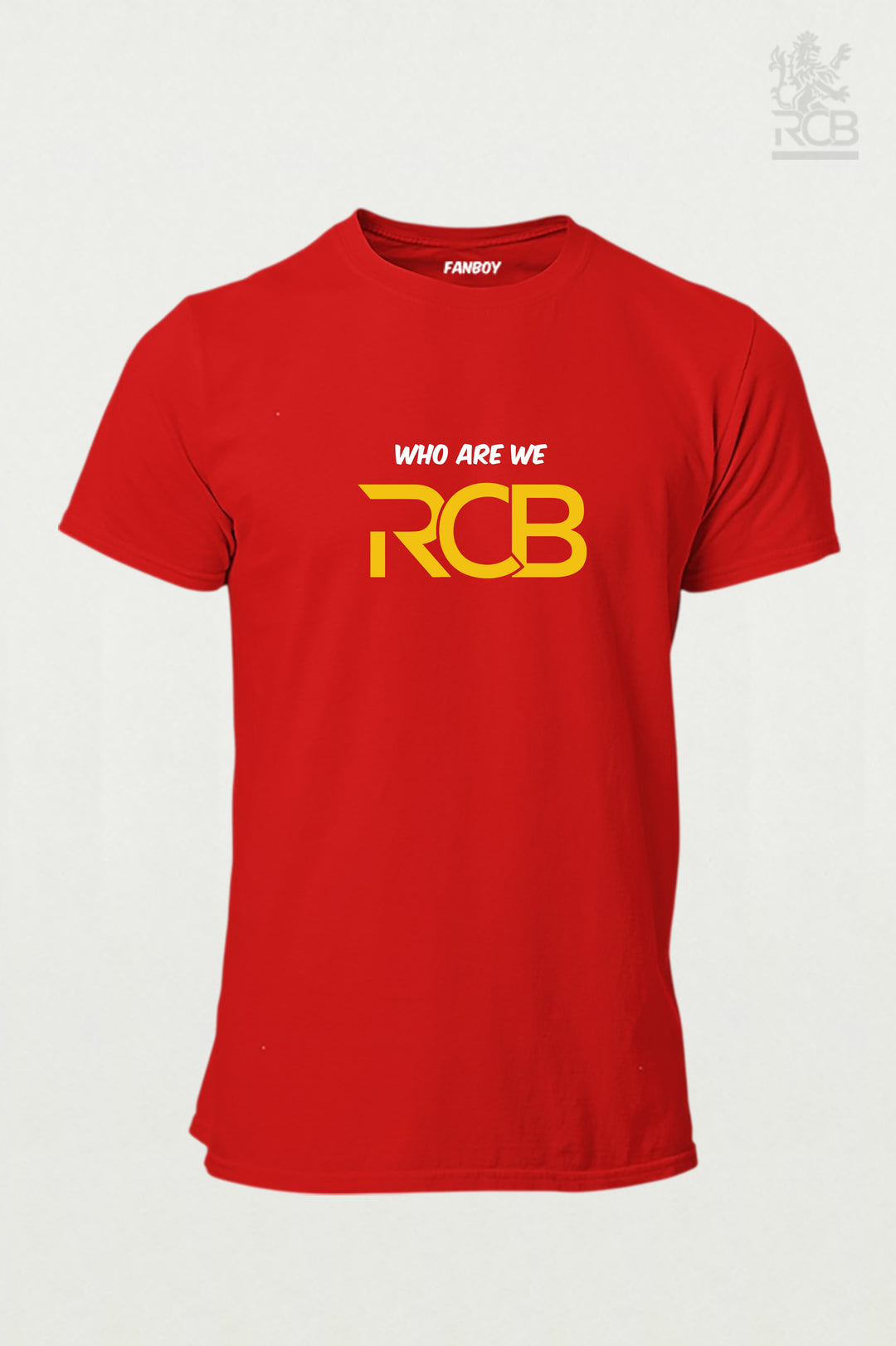 WHO ARE WE - RCB FAN T SHIRT