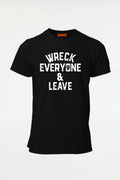 Wreck Everyone and Leave Roman Reigns T-Shirt